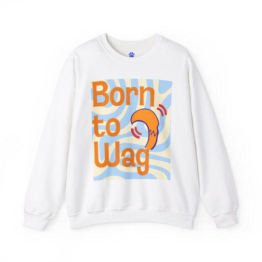 Born to Wag Unisex Crewneck Sweatshirt - Cozy Dog Lover's Apparel