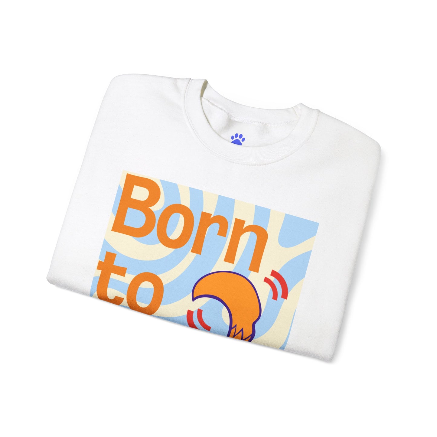 Born to Wag Unisex Crewneck Sweatshirt - Cozy Dog Lover's Apparel